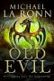 [The Last Dragon Lord 02] • Old Evil (The Last Dragon Lord Book 2)